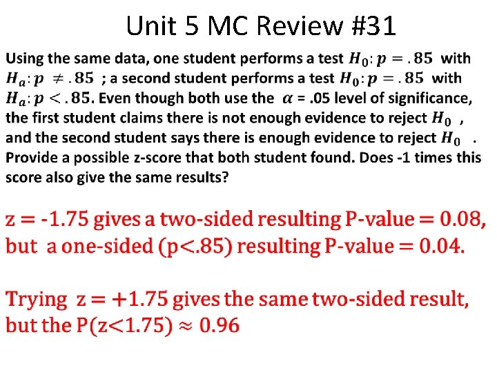 Unit 5 MC Review #31 