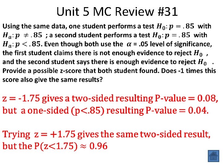 Unit 5 MC Review #31 