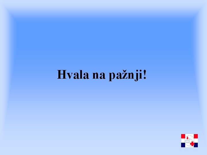 Hvala na pažnji! 