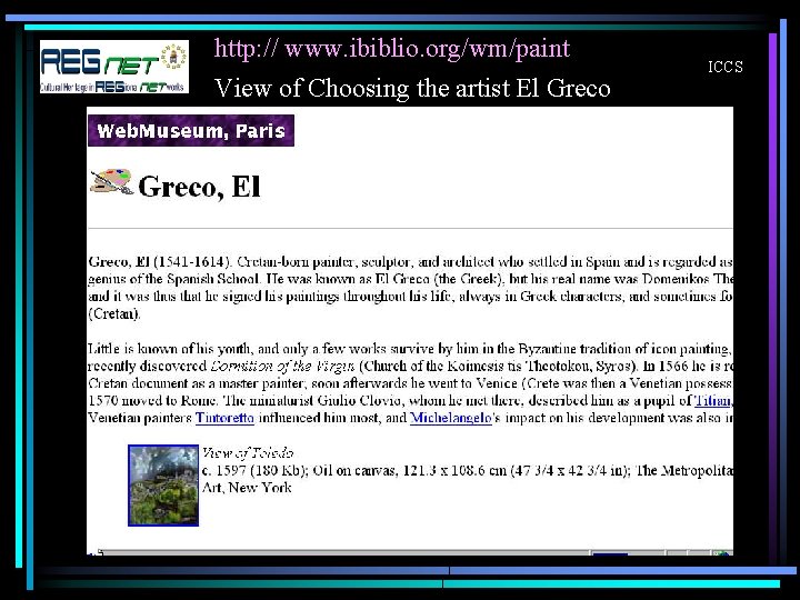 http: // www. ibiblio. org/wm/paint View of Choosing the artist El Greco ICCS 