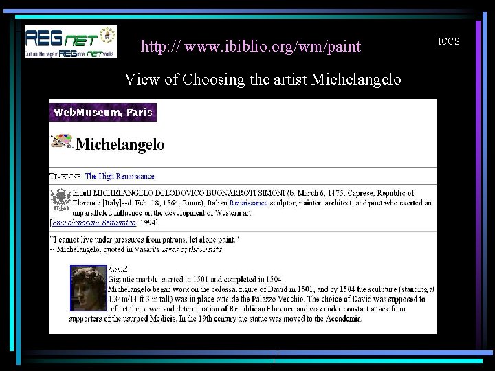 http: // www. ibiblio. org/wm/paint View of Choosing the artist Michelangelo ICCS 