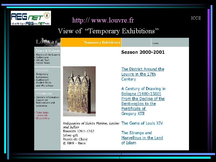 http: // www. louvre. fr View of “Temporary Exhibitions” ICCS 