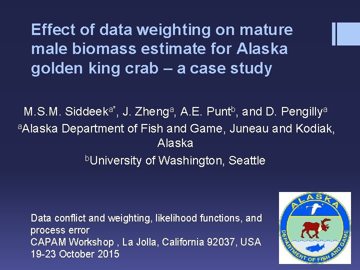 Effect of data weighting on mature male biomass estimate for Alaska golden king crab