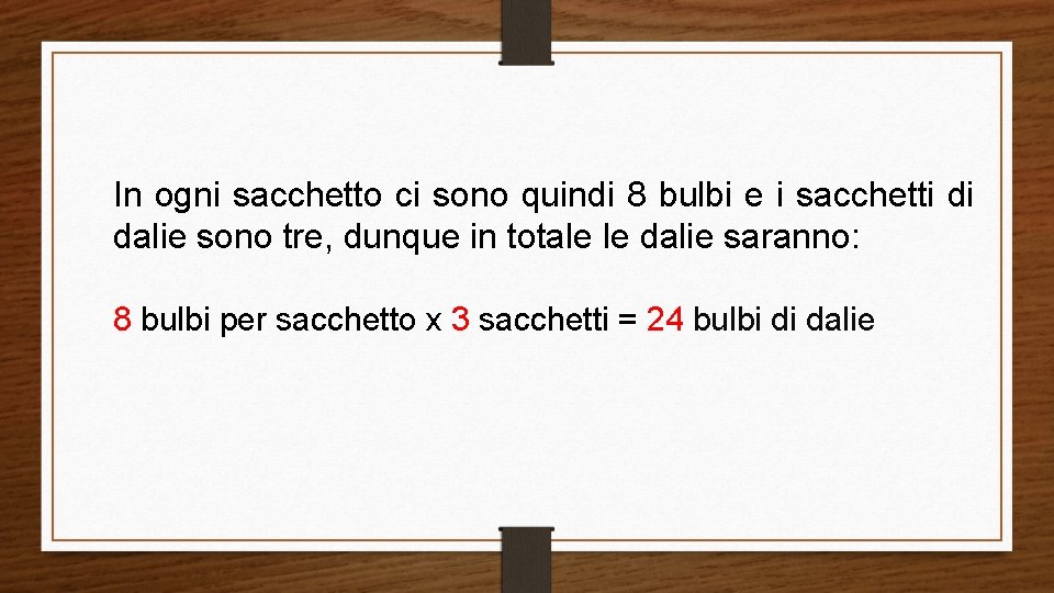 In ogni sacchetto ci sono quindi 8 bulbi e i sacchetti di dalie sono