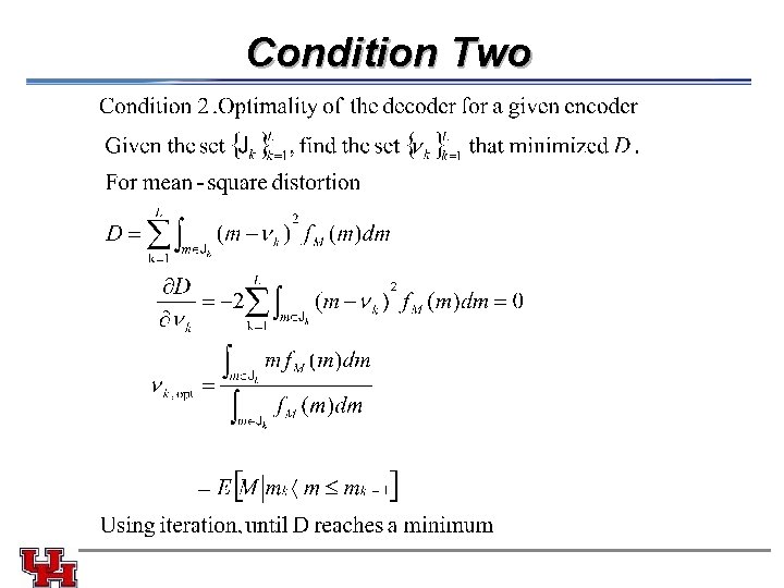 Condition Two 