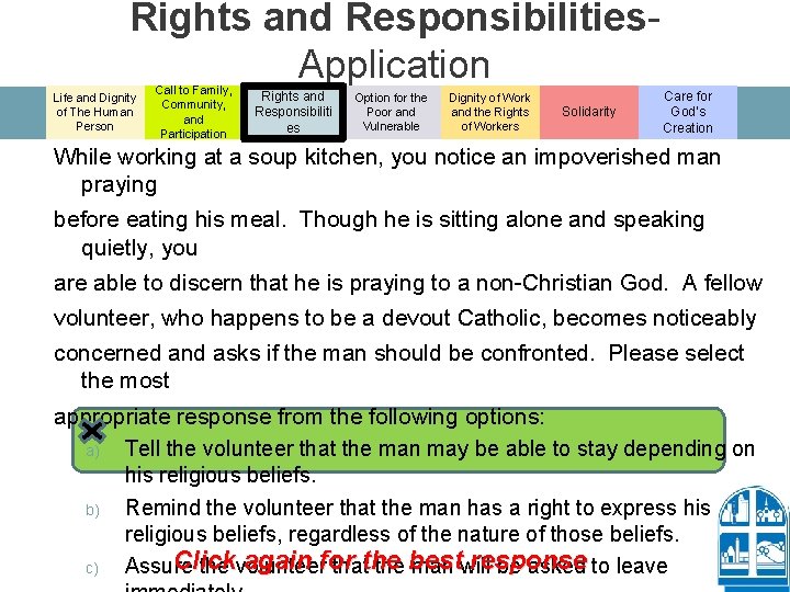 Rights and Responsibilities- Application Life and Dignity of The Human Person Call to Family,