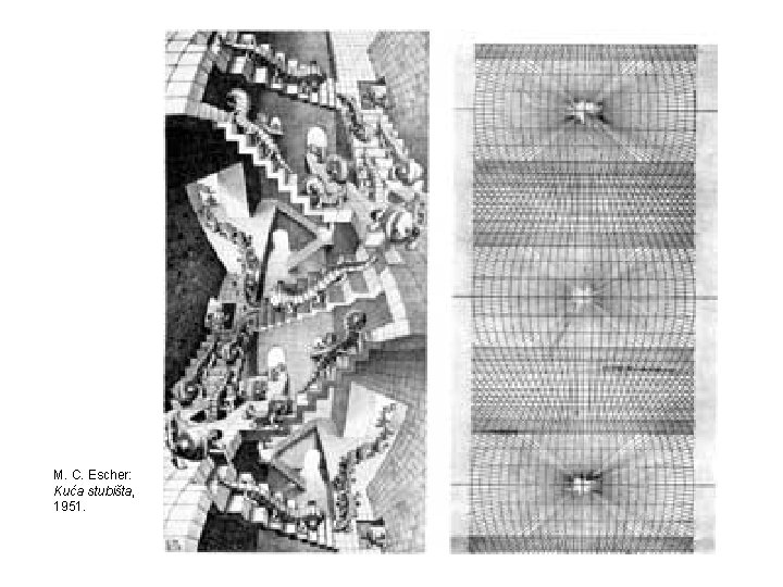 M. C. Escher: Kuća stubišta, 1951. 