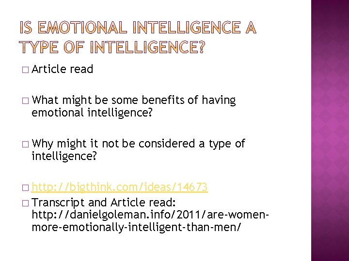 � Article read � What might be some benefits of having emotional intelligence? �