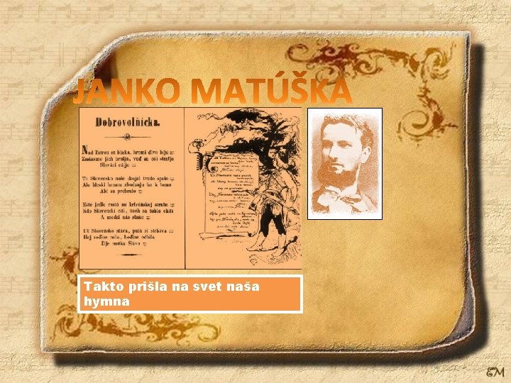 Takto prišla na svet naša hymna 
