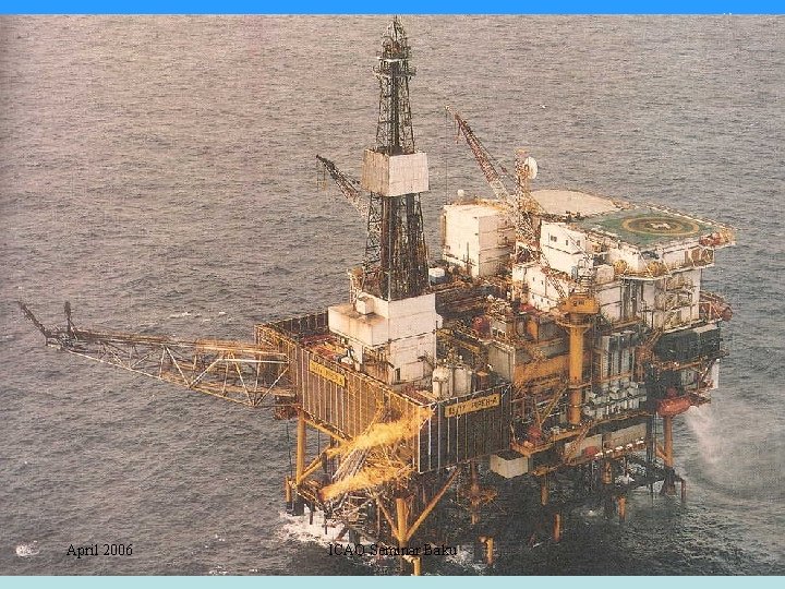 April 2006 ICAO Seminar Baku 