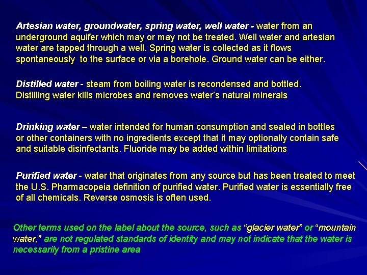 Artesian water, groundwater, spring water, well water - water from an underground aquifer which