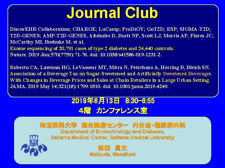 Journal Club Discov. EHR Collaboration; CHARGE; Lu. Camp; Pro. Di. GY; Go. T 2