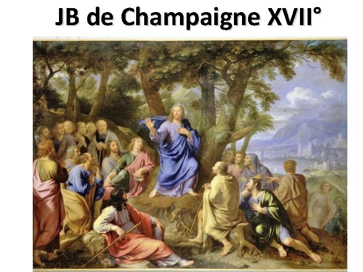 JB de Champaigne XVII° 