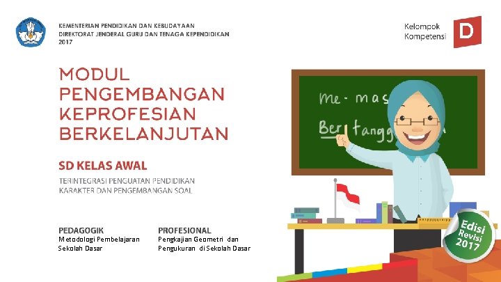 D Metodologi Pembelajaran Sekolah Dasar Pengkajian Geometri dan Pengukuran di Sekolah Dasar 