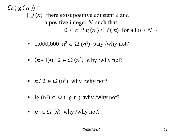 ( g ( n )) = { f (n) | there exist positive