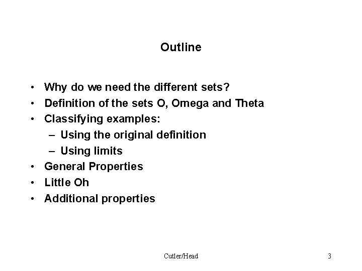 Outline • Why do we need the different sets? • Definition of the sets