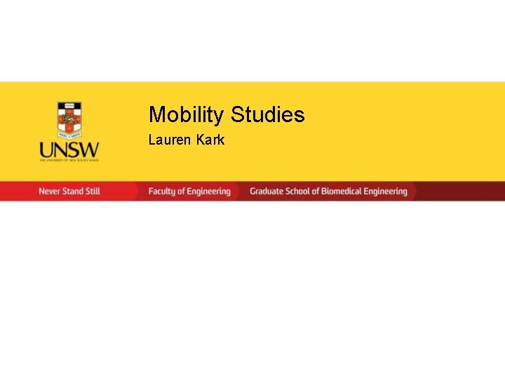 Mobility Studies Lauren Kark 