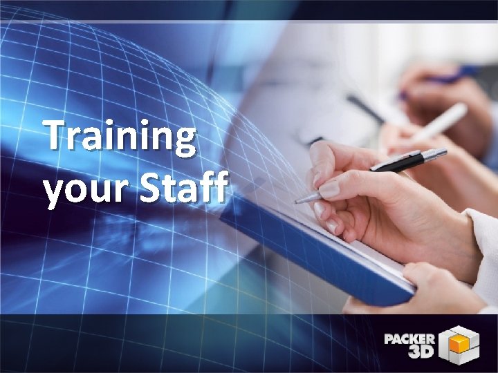 Training your Staff 