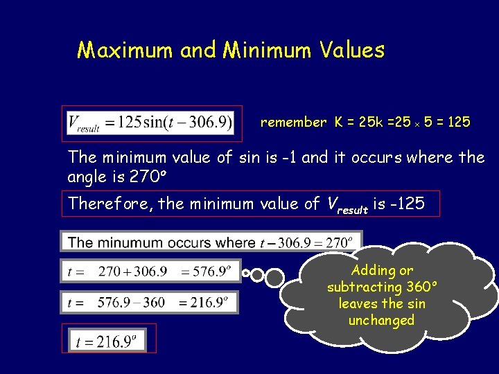 Maximum and Minimum Values remember K = 25 k =25 x 5 = 125