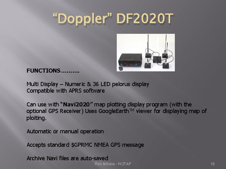 “Doppler” DF 2020 T FUNCTIONS………. Multi Display – Numeric & 36 LED pelorus display