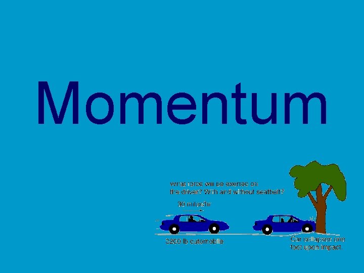 Momentum 