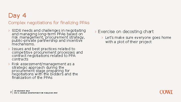 Day 4 Complex negotiations for finalizing PPAs › SIDS needs and challenges in negotiating
