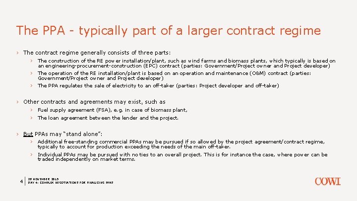 The PPA - typically part of a larger contract regime › The contract regime