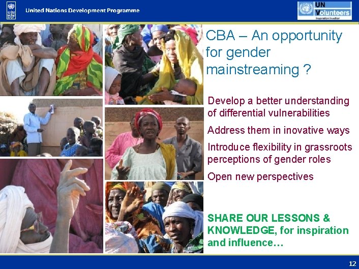 CBA – An opportunity for gender mainstreaming ? Develop a better understanding of differential