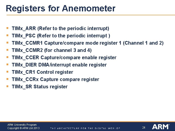 Registers for Anemometer § § § § § TIMx_ARR (Refer to the periodic interrupt)