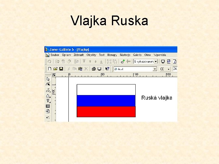 Vlajka Ruska 