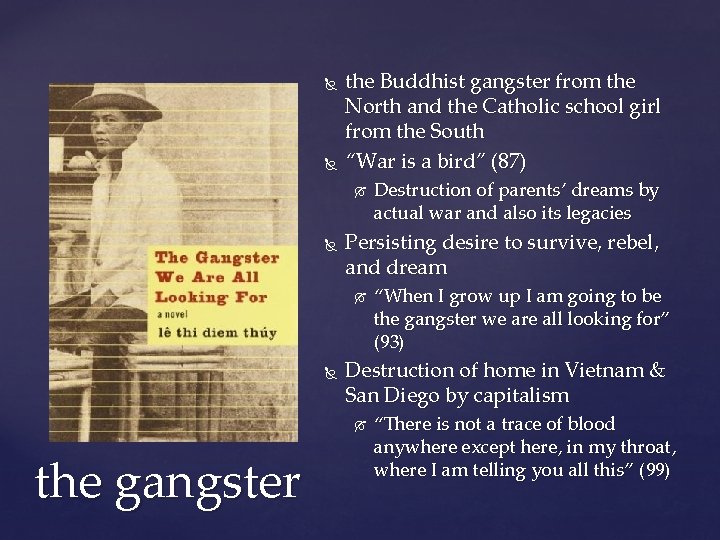  the Buddhist gangster from the North and the Catholic school girl from the