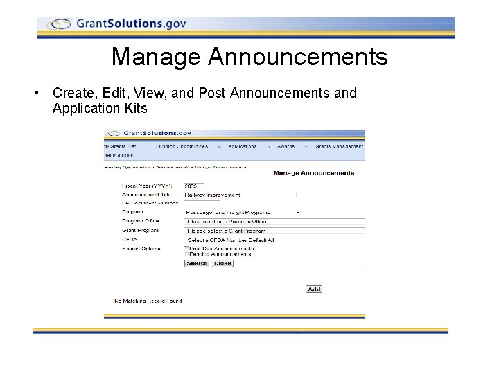 Manage Announcements • Create, Edit, View, and Post Announcements and Application Kits 