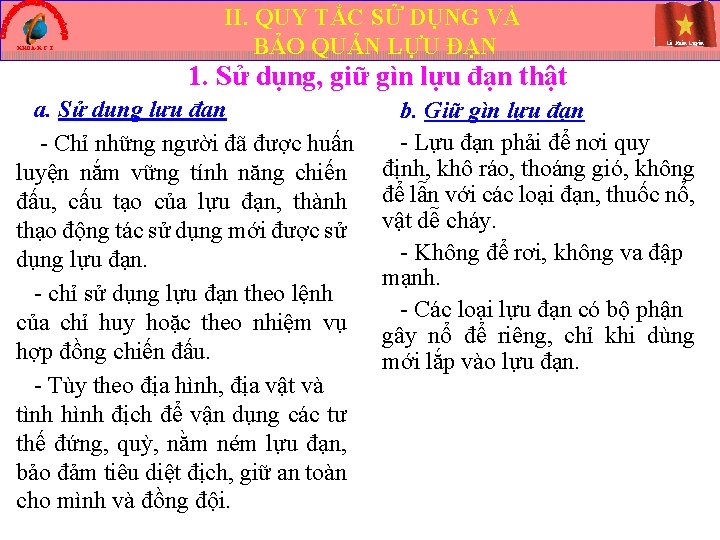 KHOA-K C T II. QUY TẮC SỬ DỤNG VÀ BẢO QUẢN LỰU ĐẠN Lê