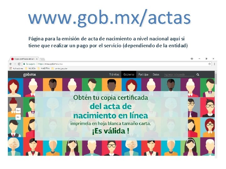 www. gob. mx/actas Página para la emisión de acta de nacimiento a nivel nacional