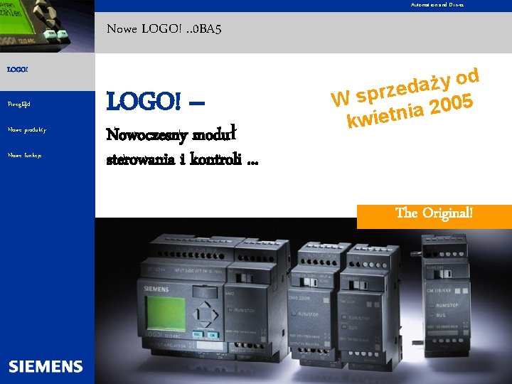 Automation and Drives Nowe LOGO!. . 0 BA 5 LOGO! Przegląd Nowe produkty Nowe