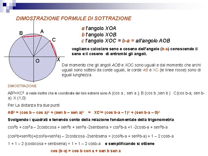 DIMOSTRAZIONE FORMULE DI SOTTRAZIONE a l'angolo XOA b l'angolo XOB c l'angolo XOC =