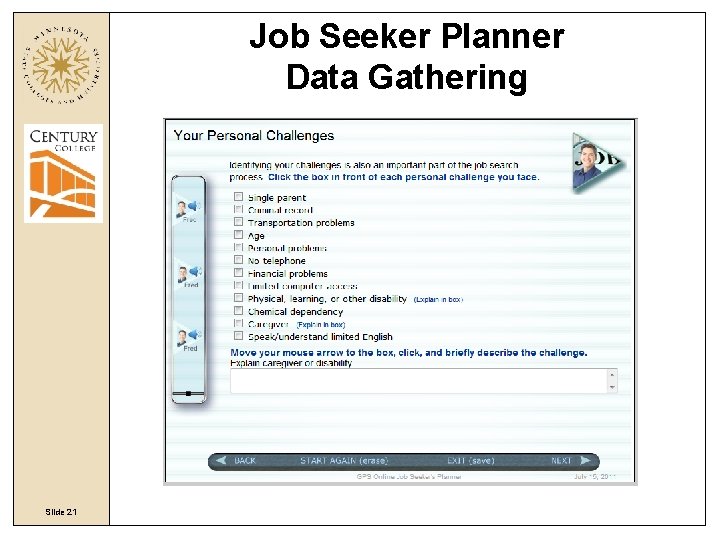 Job Seeker Planner Data Gathering Slide 21 Job Seeker Planner Data Gathering Slide 21