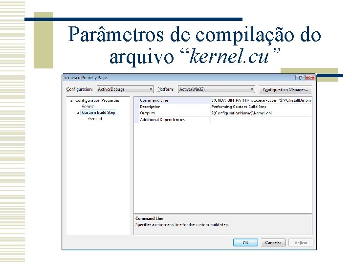 Parâmetros de compilação do arquivo “kernel. cu” 