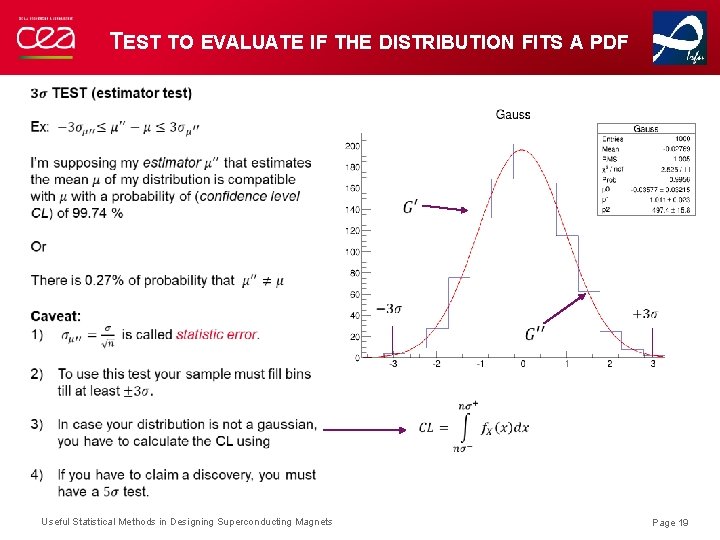 TEST TO EVALUATE IF THE DISTRIBUTION FITS A PDF Useful Statistical Methods in Designing