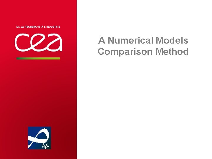 A Numerical Models Comparison Method 