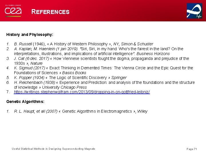 REFERENCES History and Phylosophy: 1. 2. 3. 4. 5. 6. 7. B. Russell (1946),