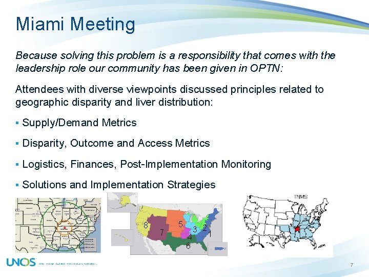 Miami Meeting Because solving this problem is a responsibility that comes with the leadership