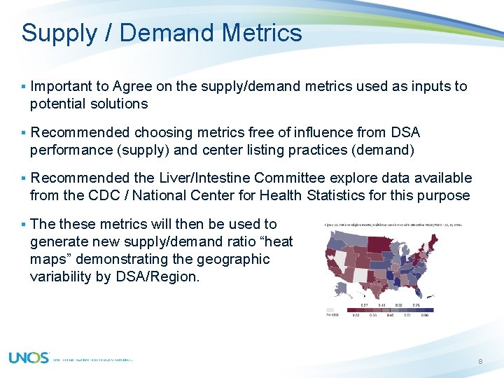 Supply / Demand Metrics § Important to Agree on the supply/demand metrics used as