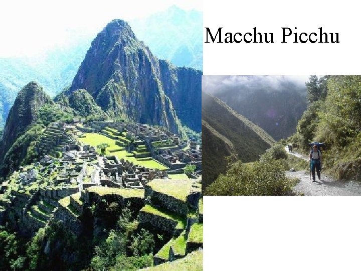 Macchu Picchu 