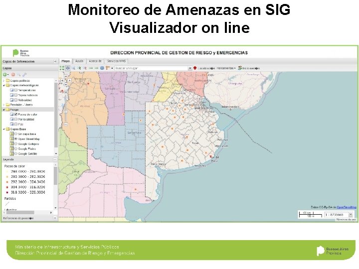 Monitoreo de Amenazas en SIG Visualizador on line 
