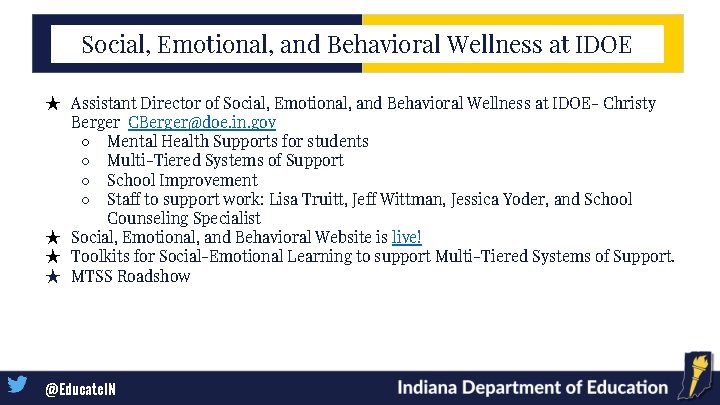 Social, Emotional, and Behavioral Wellness at IDOE ★ Assistant Director of Social, Emotional, and