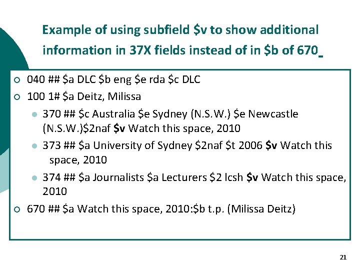 Example of using subfield $v to show additional information in 37 X fields instead