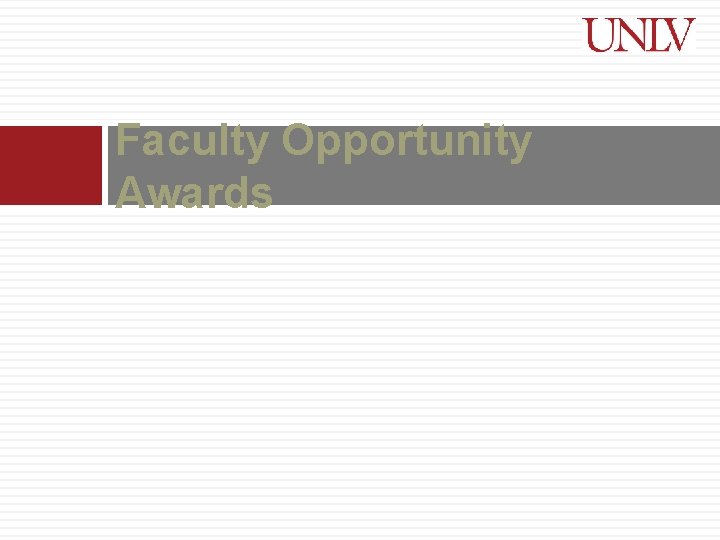 Faculty Opportunity Awards 