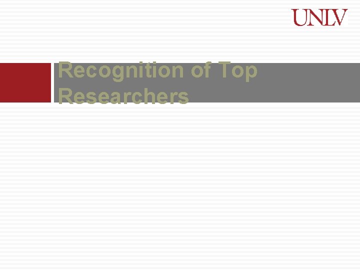 Recognition of Top Researchers 