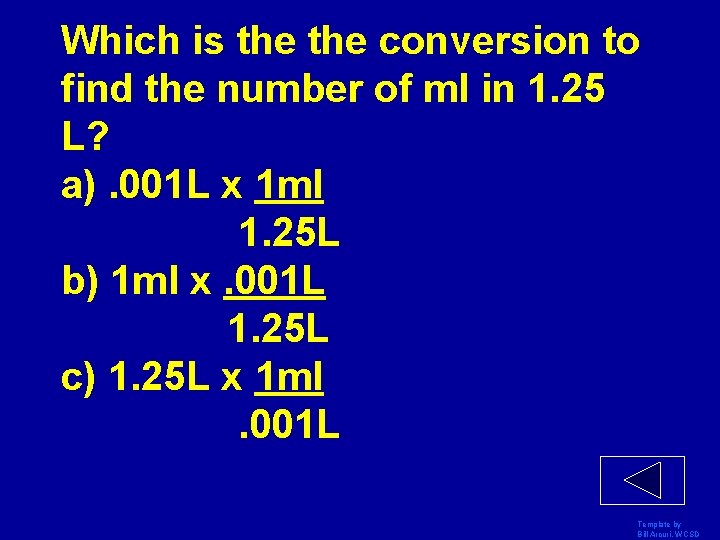 Which is the conversion to find the number of ml in 1. 25 L?